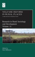 Welfare Reform in Rural Places edito da Emerald Group Publishing Limited