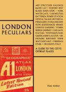 London Peculiars di Peter Ashley edito da ACC Art Books