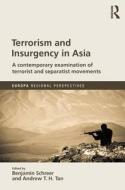 Terrorism And Insurgency In Asia edito da Taylor & Francis Ltd