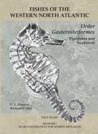 Order Gasterosteiformes: Part 8 di C. E. Dawson, Richard P. Vari edito da YALE UNIV PR