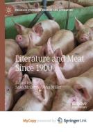 Literature And Meat Since 1900 edito da Springer Nature B.V.