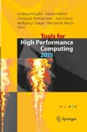 Tools For High Performance Computing 2015 edito da Springer International Publishing Ag