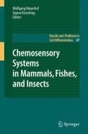 Chemosensory Systems in Mammals, Fishes, and Insects edito da Springer Berlin Heidelberg