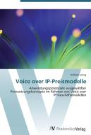 Voice over IP-Preismodelle di Raffaela Ueing edito da AV Akademikerverlag