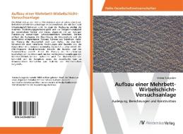 Aufbau einer Mehrbett-Wirbelschicht-Versuchsanlage di Verena Sulzgruber edito da AV Akademikerverlag
