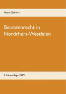 Beamtenrecht in Nordrhein-Westfalen di Horst Deinert edito da Books on Demand