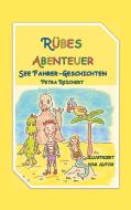 Rübes Abenteuer di Petra Reichert edito da Books on Demand