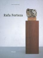 Rafa Forteza di Frank Henseleit edito da Wienand Verlag