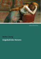 Ungeduld des Herzens di Stefan Zweig edito da dearbooks