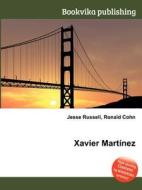 Xavier Martinez edito da Book On Demand Ltd.