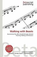 Walking with Beasts edito da Betascript Publishing