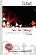 Dead End (Manga) edito da Betascript Publishing