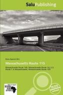 Massachusetts Route 115 edito da Crypt Publishing