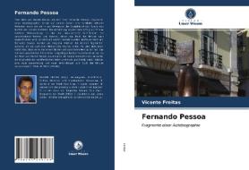FERNANDO PESSOA di VICENTE FREITAS edito da LIGHTNING SOURCE UK LTD