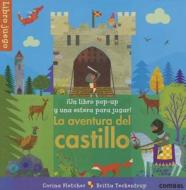 La Aventura del Castillo di Corina Fletcher edito da Combel Ediciones Editorial Esin, S.A.
