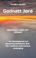 Godnatt Jord di Torbjörn Redlén edito da Books on Demand