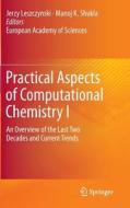 Practical Aspects of Computational Chemistry I edito da Springer Netherlands