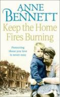 Keep the Home Fires Burning di Anne Bennett edito da HarperCollins Publishers