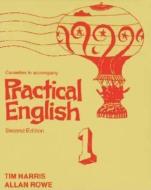 Practical English 1: Audio Tape di Tim Harris, Allan Rowe edito da Heinle ELT
