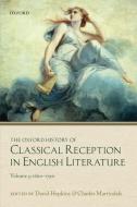 The Oxford History Of Classical Reception In English Literature di David Hopkins edito da Oxford University Press