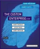 The Custom Enterprise.com di Gaby Wiegran, Hardy Koth edito da Pearson Education Limited