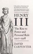 Henry Iii 8211 The Rise To Power And di David Carpenter edito da Yale University Press