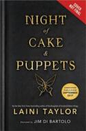 Night of Cake & Puppets di Laini Taylor edito da LITTLE BROWN & CO