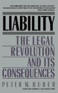 Liability di Peter Huber edito da BASIC BOOKS