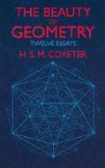 The Beauty of Geometry di H. S. M. Coxeter edito da DOVER PUBN INC