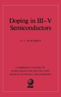Doping in III-V Semiconductors di E. Fred Schubert, Schubert E. F. edito da Cambridge University Press