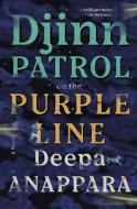 Djinn Patrol on the Purple Line di Deepa Anappara edito da RANDOM HOUSE