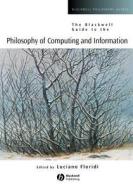 Blackwell Gde to Philosophy of Computing di Floridi edito da John Wiley & Sons