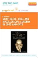 Oral and Maxillofacial Surgery in Dogs and Cats - Pageburst E-Book on Vitalsource (Retail Access Card) di Frank J. M. Verstraete, Milinda J. Lommer edito da W.B. Saunders Company
