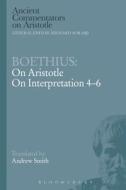 Boethius: On Aristotle on Interpretation 4-6 di Boethius edito da BLOOMSBURY 3PL