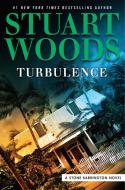 Turbulence di Stuart Woods edito da PENGUIN GROUP