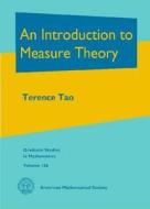 An Introduction to Measure Theory di Terence Tao edito da American Mathematical Society