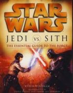 Star Wars - Jedi vs. Sith di Ryder Windham edito da Titan Books Ltd