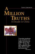 Million Truths di Linda Jakobson edito da M. Evans and Company