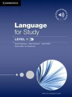Language For Study Level 1 Student's Book With Downloadable Audio di Claire Henstock, Tamsin Espinosa, Clare Walsh edito da Cambridge University Press