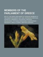 Members of the Parliament of Greece: Georgios Christakis-Zografos, Emmanouil Tsouderos, Dimitrios Deligeorgis, Stephanos Dragoumis edito da Books LLC