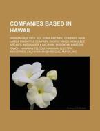 Companies Based In Hawaii: Hawaiian Airl di Books Llc edito da Books LLC, Wiki Series