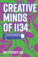 Creative Minds of 1134 di The Literacy Lab edito da Lulu.com