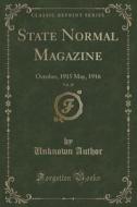State Normal Magazine, Vol. 20 di Unknown Author edito da Forgotten Books