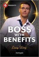 Boss with Benefits di Lucy King edito da HARLEQUIN SALES CORP