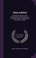 Daisy Ashford di Angela Ashford, Daisy Ashford edito da Palala Press