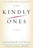 The Kindly Ones di Jonathan Littell edito da Blackstone Audiobooks