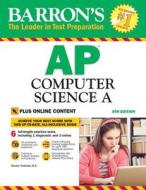 Barron's AP Computer Science a with Online Tests di Roselyn Teukolsky edito da TEST PREP