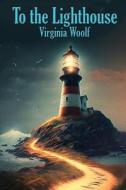 To the Lighthouse di Virginia Woolf edito da Spire Books