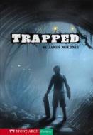 Trapped di James Moloney edito da Coughlan Publishing