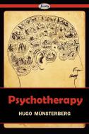 Psychotherapy di Hugo Müensterberg edito da Serenity Publishers, LLC